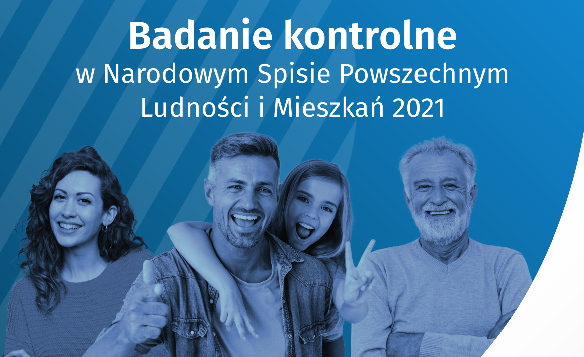 Badanie kontrolne w Narodowym Spisie Powszechnym Ludności i Mieszkań