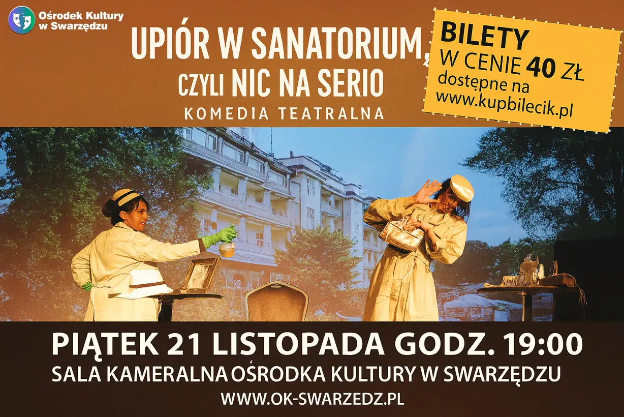 Spektakl: Upiór w sanatorium, czyli Nic na serio