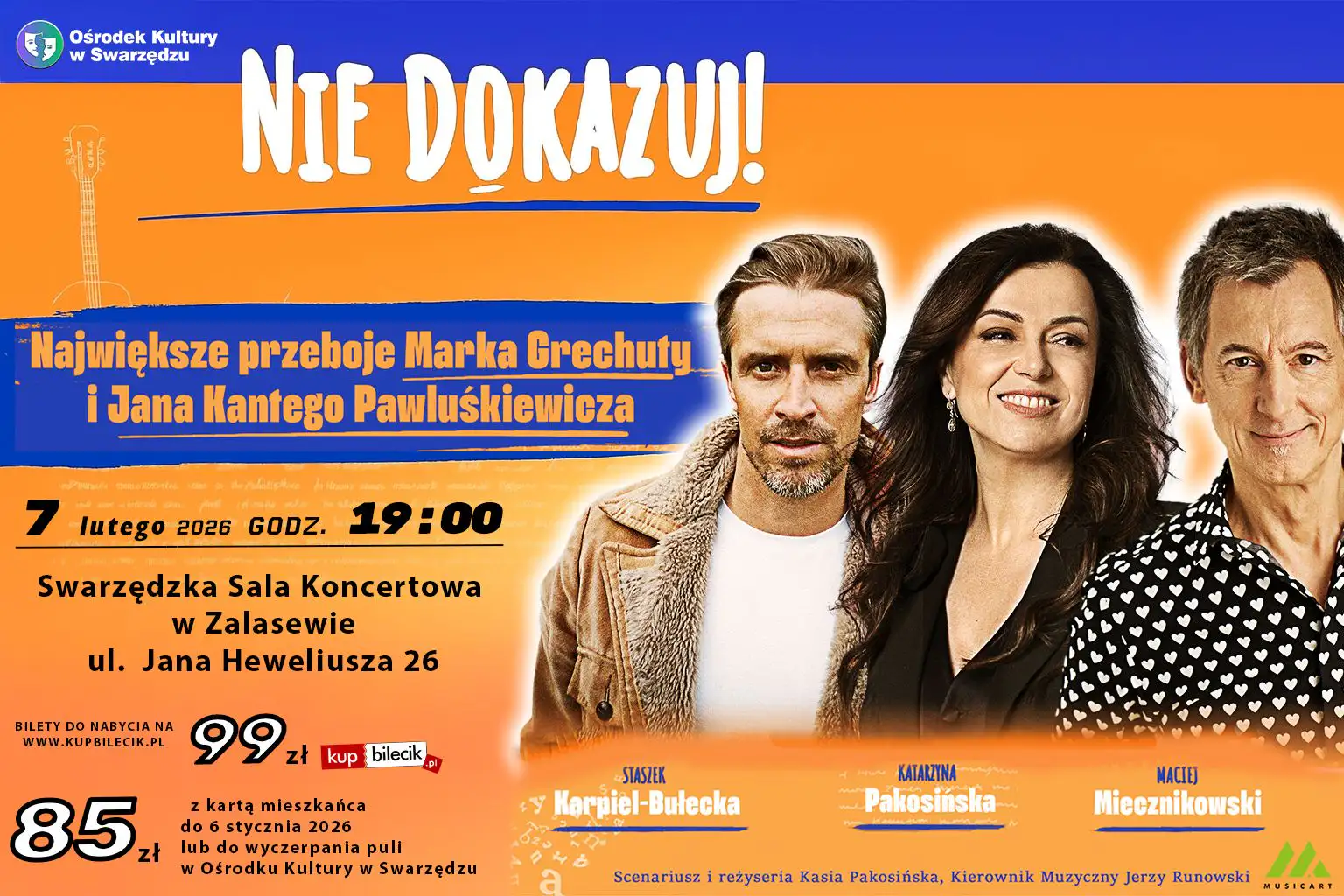 Największe przeboje Marka Grechuty i Jana Kantego Pawluśkiewicza – Nie dokazuj!