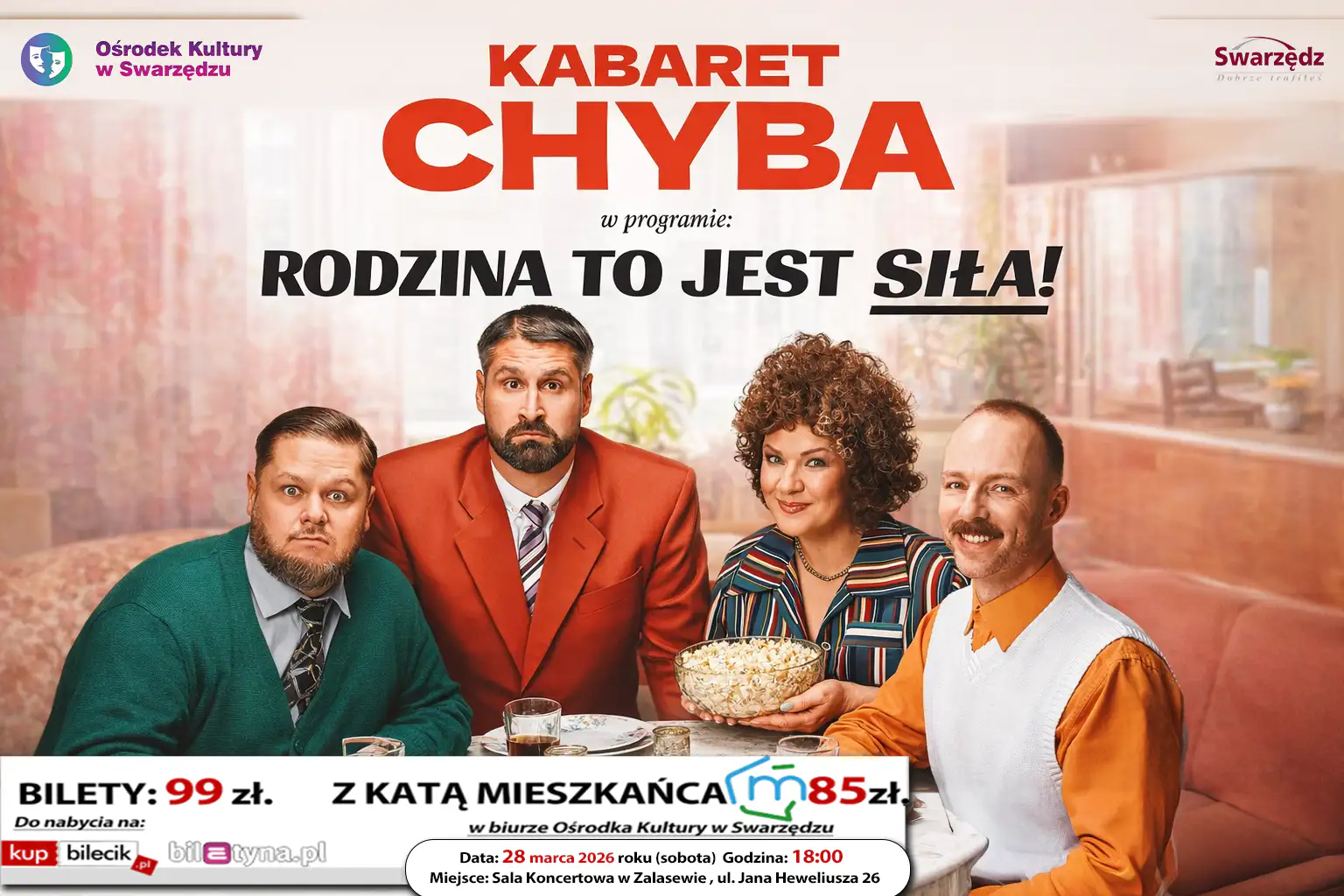 Rodzina to jest siła! – Kabaret Chyba w Swarzędzu