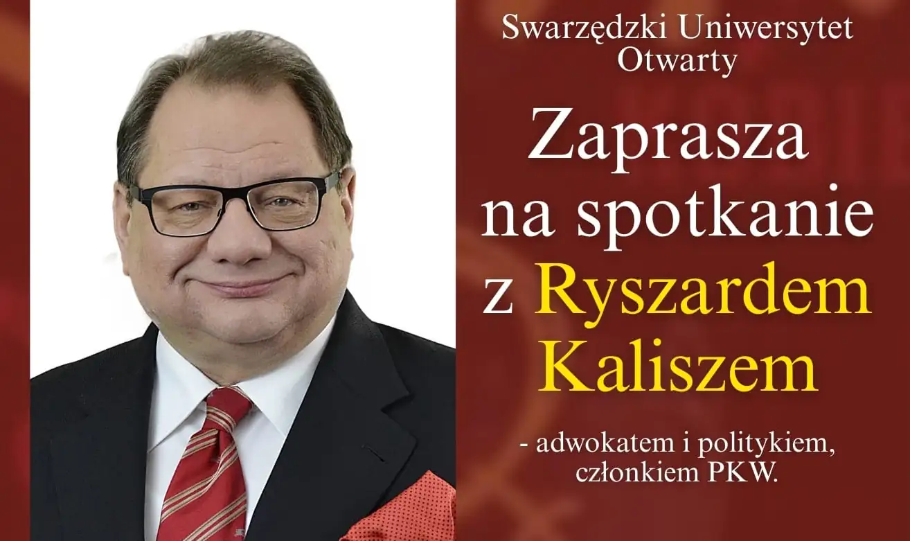 Swarzędzki Uniwersytet Otwarty zaprasza na wykład z Ryszardem Kaliszem