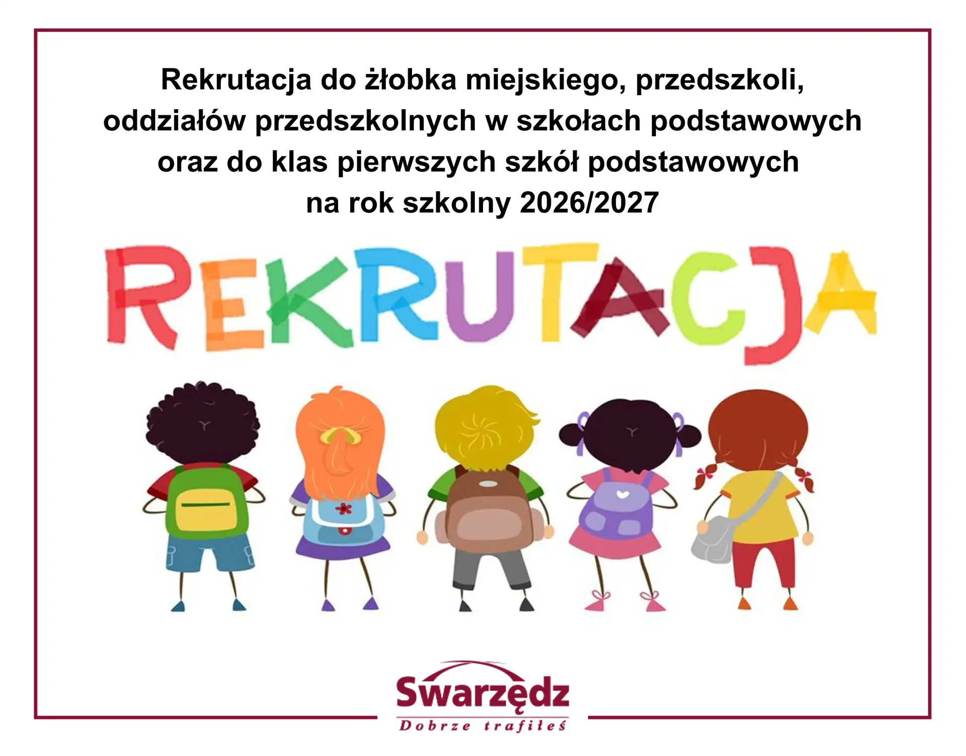 Rekrutacja do żłobka, przedszkoli i szkół podstawowych na rok szkolny 2026/2027